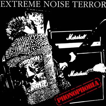 EXTREME NOISE TERROR "Phonophobia" 12" Ep (Agipunk) Import